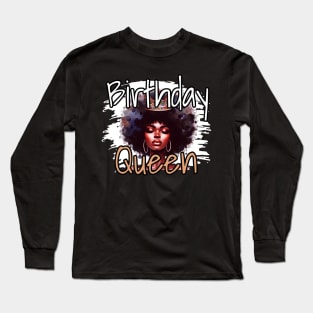 Birthday queen with afro design Long Sleeve T-Shirt